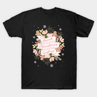 Sweet Christmas Wishes with Snowflakes T-Shirt